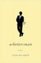 A Better Man by Leah McLaren, 9781455532513