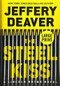 The Steel Kiss - 9781455540525 by Jeffery Deaver, 9781455540525