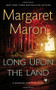 Long Upon the Land by Margaret Maron, 9781455545315