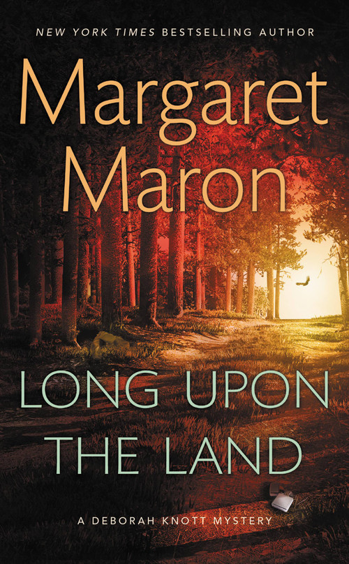 Long Upon the Land by Margaret Maron, 9781455545315