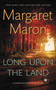 Long Upon the Land by Margaret Maron, 9781455545315