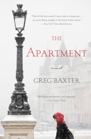 The Apartment (A Novel) - 9781455548361 by Greg Baxter, 9781455548361