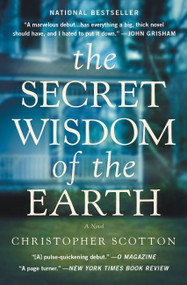 The Secret Wisdom of the Earth - 9781455551910 by Christopher Scotton, 9781455551910