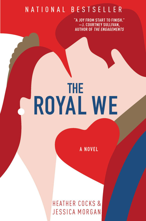 The Royal We - 9781455557103 by Heather Cocks, Jessica Morgan, 9781455557103