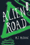 Alien Road by M.J. McIsaac, 9781459826984
