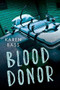 Blood Donor by Karen Bass, 9781459826854