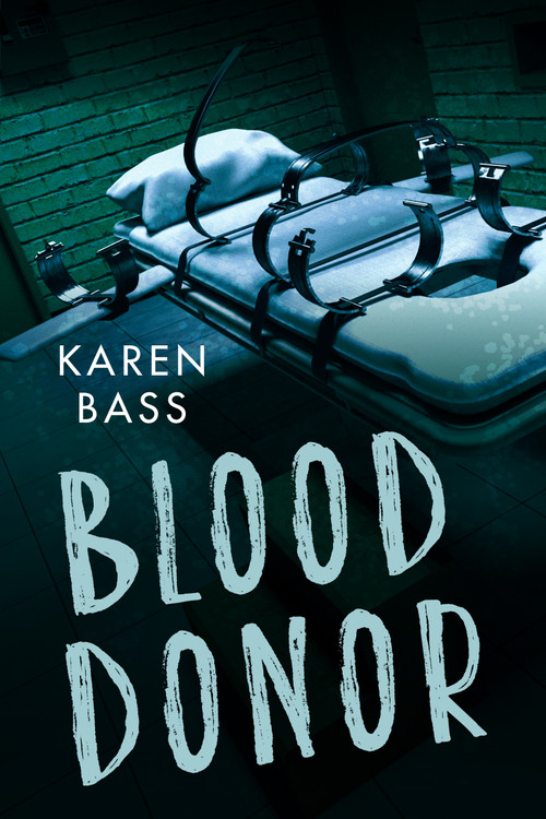 Blood Donor by Karen Bass, 9781459826854