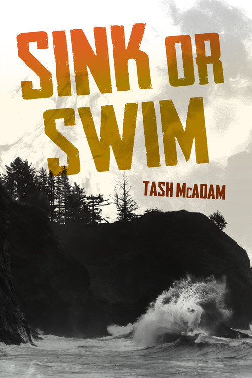 Sink or Swim - 9781459828513 by Tash McAdam, 9781459828513