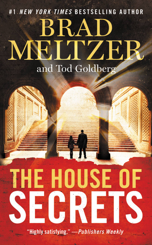The House of Secrets - 9781455566150 by Brad Meltzer, Tod Goldberg, 9781455566150