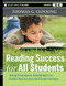 Reading Success for All Students (Using Formative Assessment to Guide Instruction and Intervention) by Thomas G. Gunning, 9780470942222