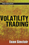 Volatility Trading, + CD-ROM by Euan Sinclair, 9780470181997