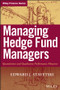 Managing Hedge Fund Managers (Quantitative and Qualitative Performance Measures) by E. J. Stavetski, 9780470197592