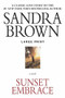 Sunset Embrace - 9781455581450 by Sandra Brown, 9781455581450