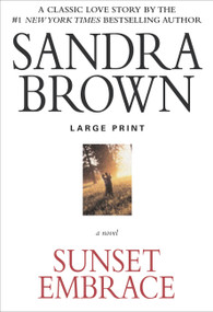 Sunset Embrace - 9781455581450 by Sandra Brown, 9781455581450