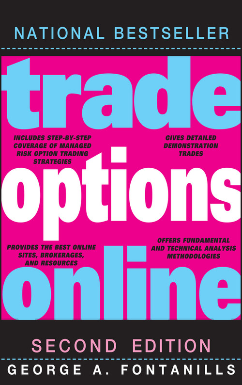 Trade Options Online by George A. Fontanills, 9780470336021