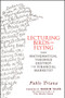 Lecturing Birds on Flying (Can Mathematical Theories Destroy the Financial Markets?) by Pablo Triana, Nassim Nicholas Taleb, 9780470406755