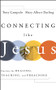 Connecting Like Jesus by Tony Campolo, Mary Albert Darling, 9780470431023