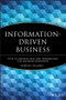 Information-Driven Business (How to Manage Data and Information for Maximum Advantage) by Robert Hillard, 9780470625774
