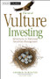 The Art of Vulture Investing (Adventures in Distressed Securities Management) by George Schultze, Janet Lewis, 9780470872642