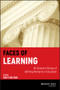 Faces of Learning (50 Powerful Stories of Defining Moments in Education) by Sam Chaltain, 9780470910146