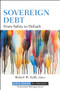 Sovereign Debt (From Safety to Default) by Rob Quail, 9780470922392