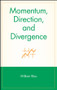 Momentum, Direction, and Divergence by William Blau, 9780471027294