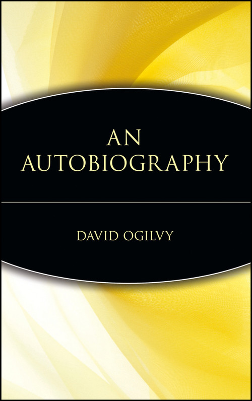 An Autobiography by David Ogilvy, 9780471180029