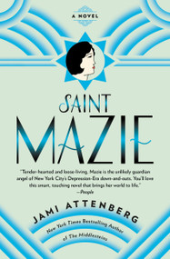Saint Mazie (A Novel) - 9781455599905 by Jami Attenberg