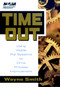 Time Out (Using Visible Pull Systems to Drive Process Improvement) by Wayne K. Smith, 9780471192145