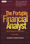 The Portable Financial Analyst (What Practitioners Need to Know) by Mark P. Kritzman, 9780471267607