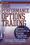 High Performance Options Trading (Option Volatility and Pricing Strategies w/website) by Leonard Yates, 9780471323655