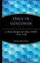 Once in Golconda (A True Drama of Wall Street 1920-1938) by John Brooks, 9780471357537