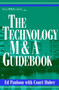 The Technology M&A Guidebook by Ed Paulson, 9780471360100