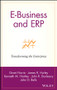 E-Business and ERP (Transforming the Enterprise) by Grant Norris, James R. Hurley, Kenneth M. Hartley, John R. Dunleavy, John D. Balls, 9780471392088