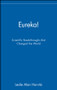 Eureka! (Scientific Breakthroughs that Changed the World) by Leslie Alan Horvitz, 9780471402763
