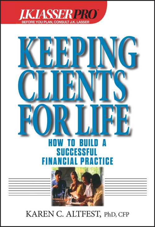 Keeping Clients for Life by Karen Caplan Altfest, 9780471408819
