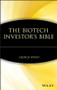 The Biotech Investor's Bible by George Wolff, 9780471412793