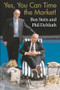 Yes, You Can Time the Market! by Ben Stein, Phil DeMuth, 9780471430162