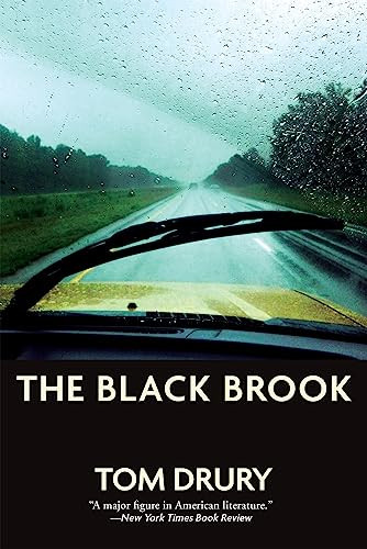 The Black Brook by Tom Drury, 9780802123060