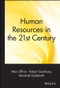 Human Resources in the 21st Century by Marc Effron, Robert Gandossy, Marshall Goldsmith, 9780471434214