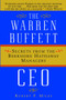 The Warren Buffett CEO (Secrets from the Berkshire Hathaway Managers) by Robert P. Miles, 9780471442592