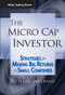 The Micro Cap Investor (Strategies for Making Big Returns in Small Companies) by Richard Imperiale, 9780471478706