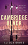 Cambridge Black by Alison Bruce, 9781472119650