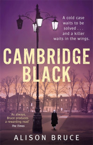 Cambridge Black by Alison Bruce, 9781472119650