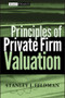 Principles of Private Firm Valuation by Stanley J. Feldman, 9780471487210