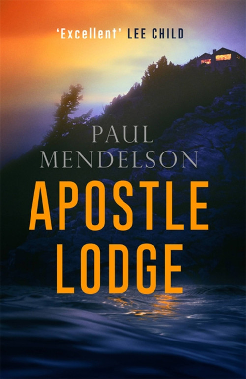 Apostle Lodge by Paul Mendelson, 9781472121875