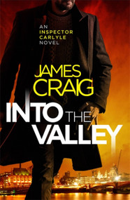 Into the Valley by James Craig, 9781472122247