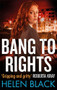 Bang to Rights by Helen Black, 9781472124210