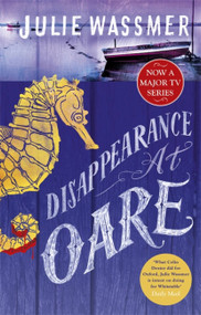 Disappearance at Oare by Julie Wassmer, 9781472124944