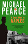 A Dead Man in Naples by Michael Pearce, 9781472126115